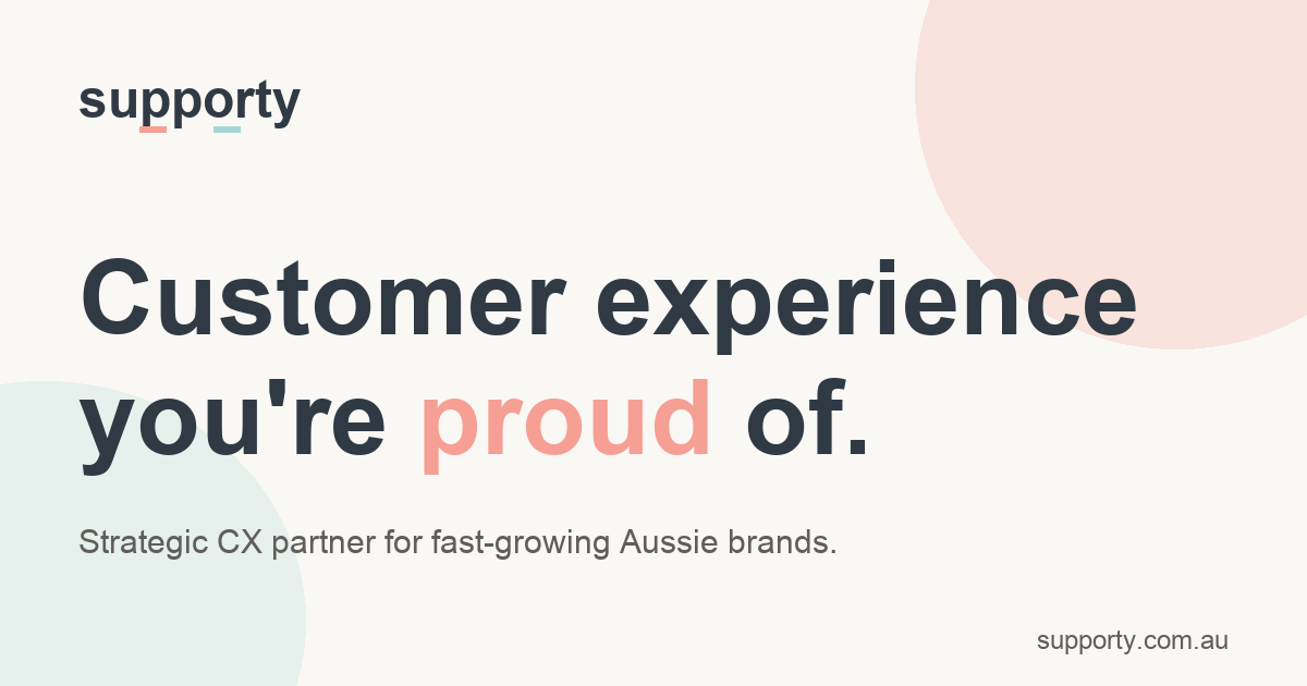 Supporty - CX teams for Aussie businesses. Talent, coaching, training.
